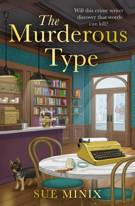 Sue Minix: The Murderous Type, Buch