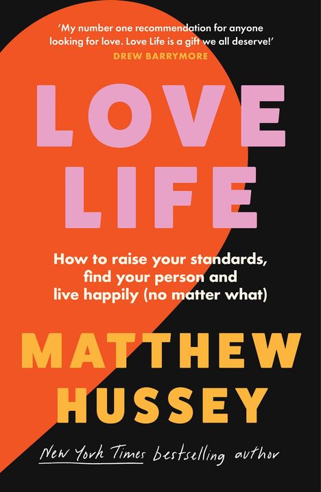 Matthew Hussey: Love Life, Buch