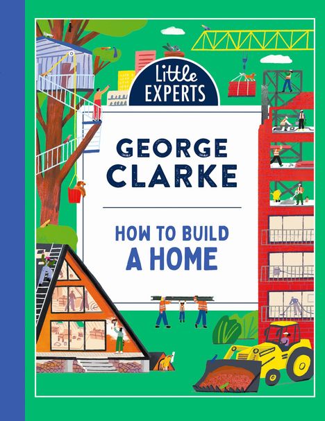 George Clarke: How to Build a Home, Buch