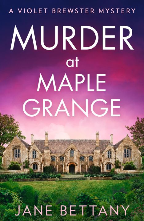 Jane Bettany: Murder at Maple Grange, Buch