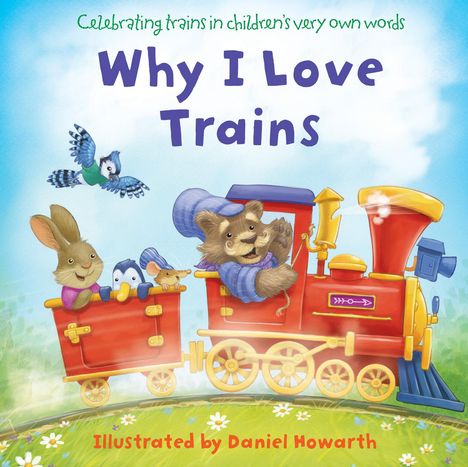 Why I Love Trains, Buch