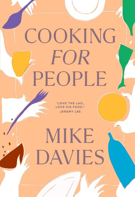 Mike Davies: Cooking for People, Buch