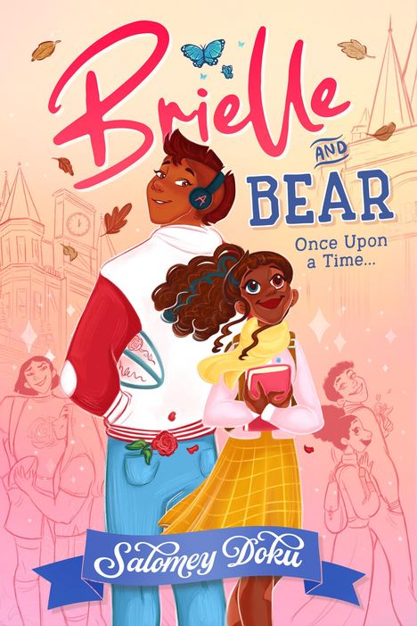 Salomey Doku: Brielle &amp; Bear: Once Upon a Time, Buch