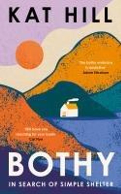 Kat Hill: Bothy, Buch