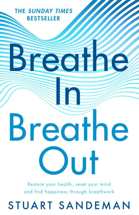 Stuart Sandeman: Breathe In, Breathe Out, Buch