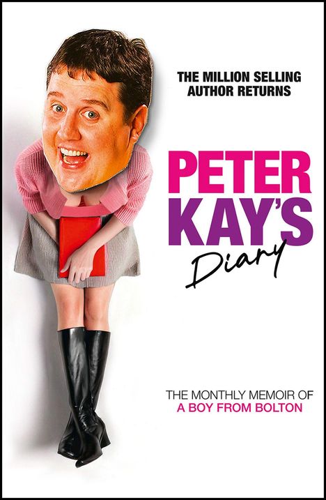 Text: "The million selling author returns. Peter Kay's Diary. The monthly memoir of a boy from Bolton." Große lachende Maske.