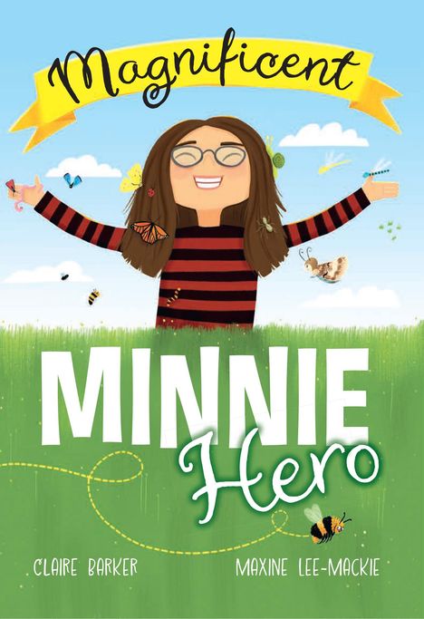 Claire Barker: Magnificent Minnie Hero, Buch