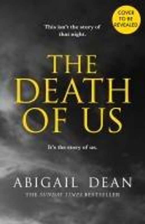 Abigail Dean: The Death of Us, Buch