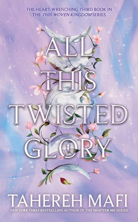 Tahereh Mafi: All this Twisted Glory, Buch