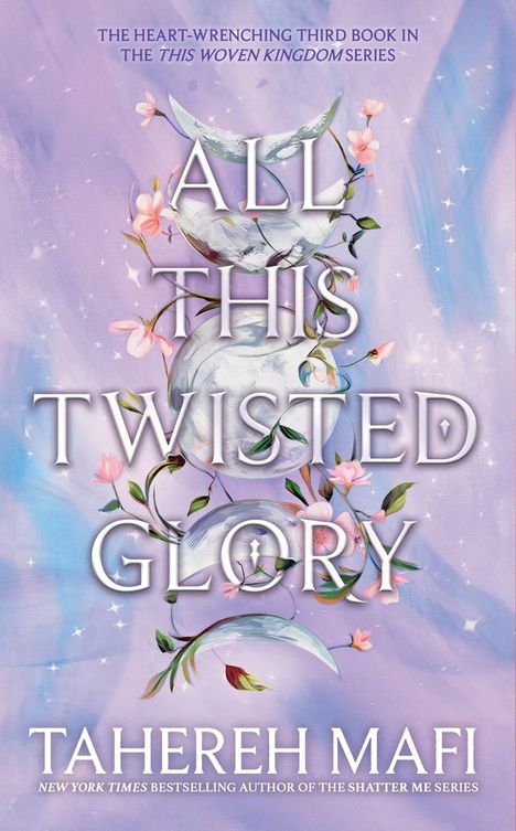 Tahereh Mafi: All This Twisted Glory, Buch