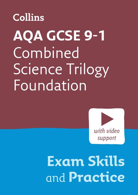 Collins Gcse: AQA GCSE 9-1 Combined Science Trilogy Foundation Exam Skills and Practice, Buch