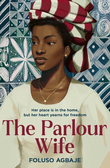 Foluso Agbaje: The Parlour Wife, Buch