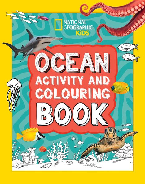 National Geographic Kids: Ocean Activity and Colouring Book, Buch