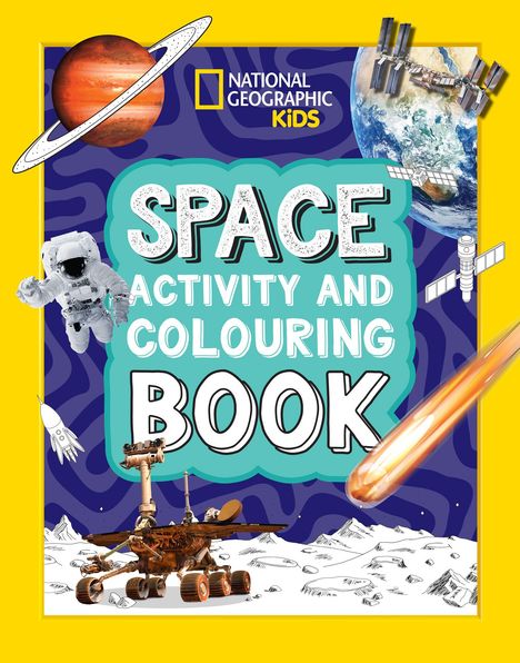 National Geographic Kids: Space Activity and Colouring Book, Buch