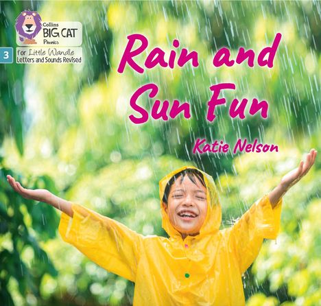 Katie Nelson: Rain and Sun Fun, Buch