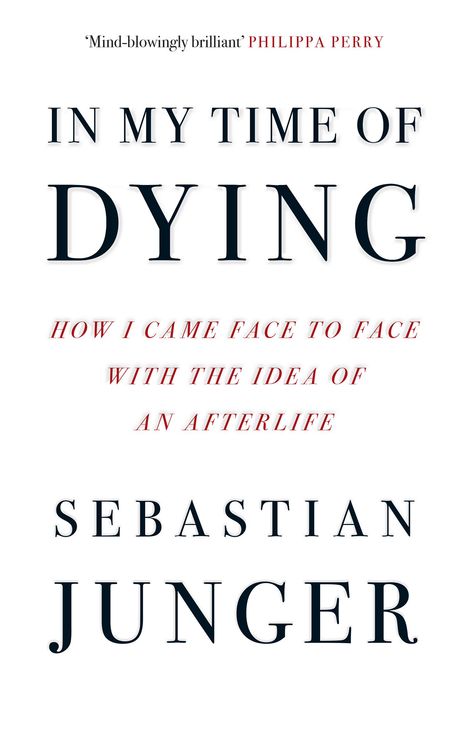 Sebastian Junger: In My Time of Dying, Buch