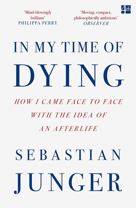 Sebastian Junger: In My Time of Dying, Buch