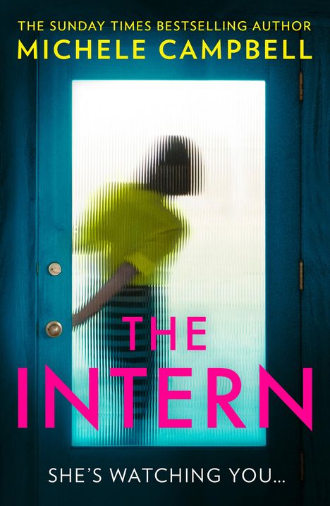 Michele Campbell: The Intern, Buch