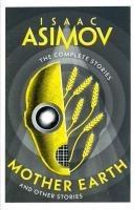 Isaac Asimov: Mother Earth, Buch