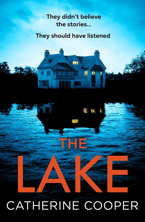 Catherine Cooper: The Lake, Buch