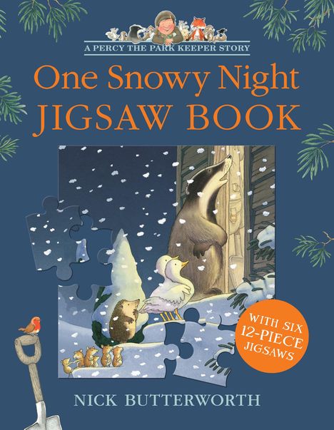 Nick Butterworth: One Snowy Night Jigsaw Book, Buch
