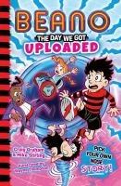 Beano: Beano: The Day We Got Uploaded, Buch