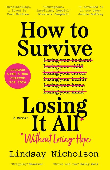 Titel: "How to Survive Losing It All Without Losing Hope". Gelb, mit durchgestrichenen Worten und rosa Details.