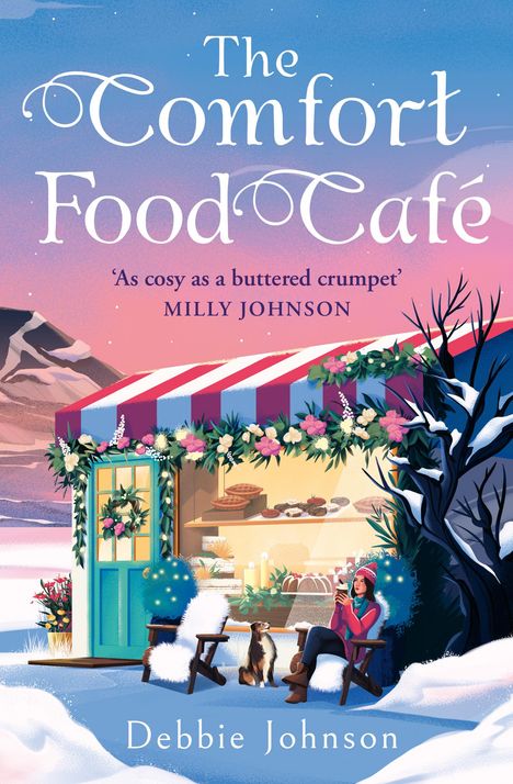 Debbie Johnson: The Comfort Food Cafe, Buch