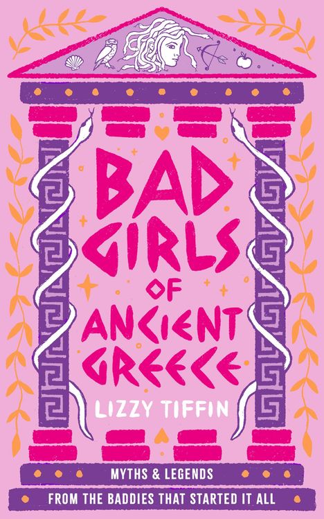 Lizzy Tiffin: Bad Girls of Ancient Greece, Buch