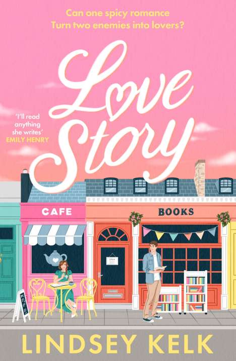 Lindsey Kelk: Love Story, Buch