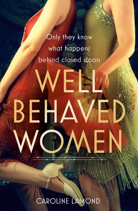 Caroline Lamond: Well Behaved Women, Buch