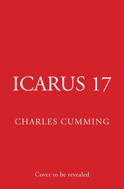 Charles Cumming: Icarus 17, Buch