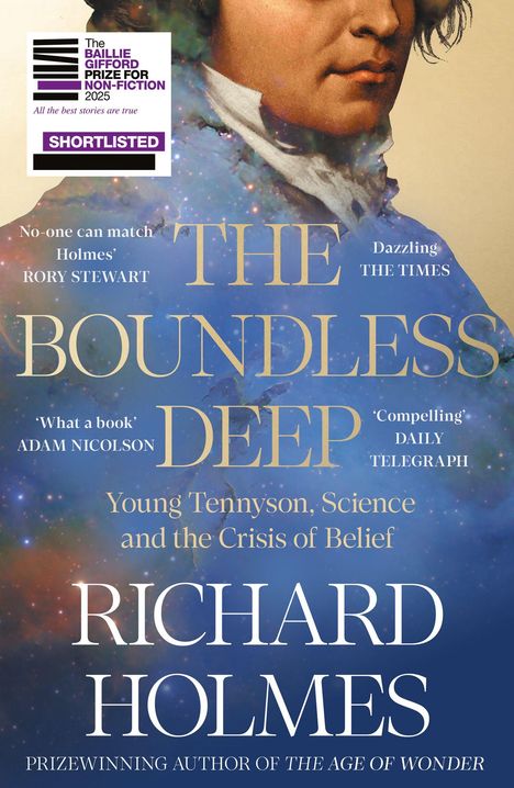 Texte: "The Boundless Deep", "Young Tennyson, Science and the Crisis of Belief", "Richard Holmes". Illustration eines Porträts.