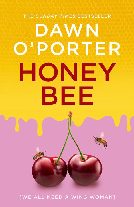 Dawn O'Porter: Honeybee, Buch