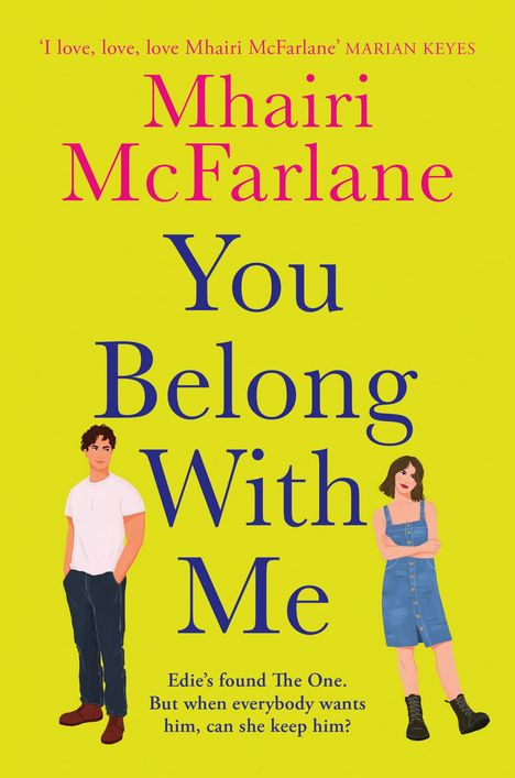 Mhairi McFarlane: You Belong with Me, Buch