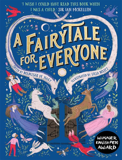 Boldizsár M Nagy: A Fairytale for Everyone, Buch