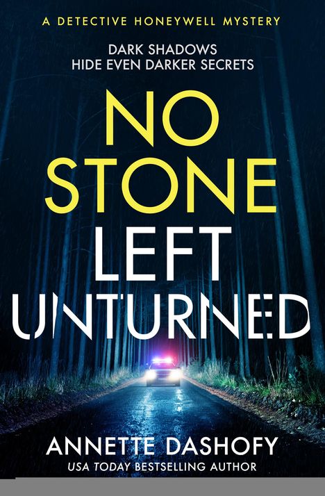 Annette Dashofy: No Stone Left Unturned, Buch