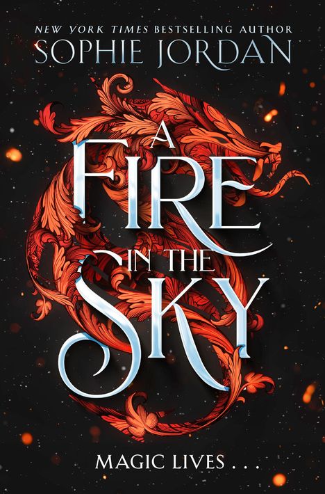 Sophie Jordan: A Fire in the Sky, Buch