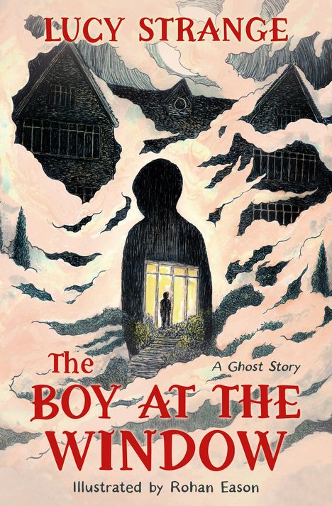 Lucy Strange: The Boy at the Window, Buch