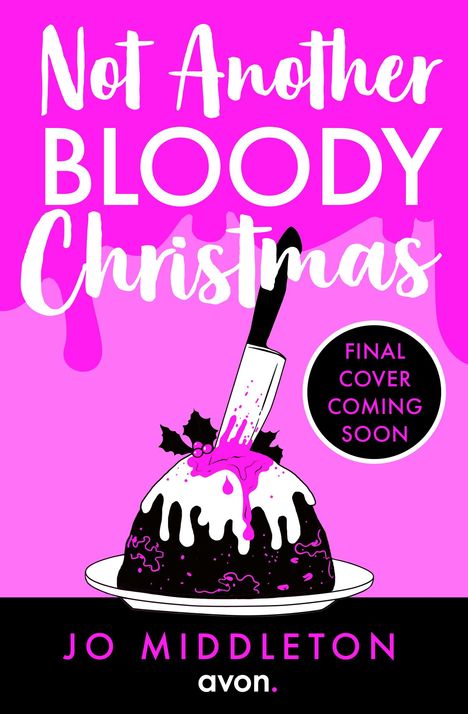 Jo Middleton: Not Another Bloody Christmas, Buch