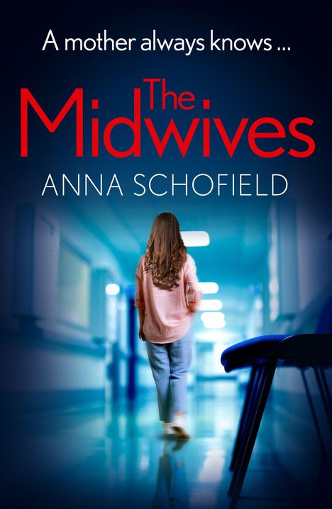 Anna Schofield: The Midwives, Buch