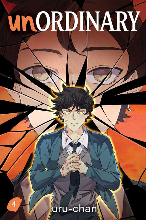 Text: "unORDINARY", "4", "uru-chan". Zerbrochene Glasscherben, junger Mann mit blutigen Händen und ernster Miene.
