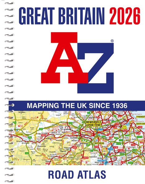 A-Z Maps: Great Britain A-Z Road Atlas 2026 (A4 Spiral), Buch