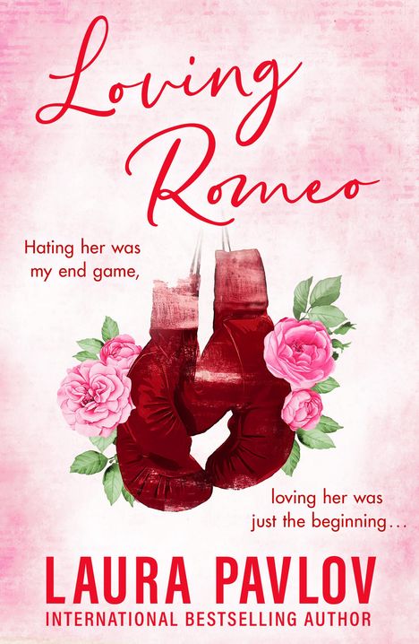 Laura Pavlov: Loving Romeo, Buch