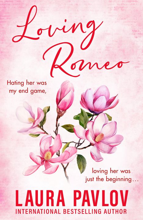 Laura Pavlov: Loving Romeo, Buch