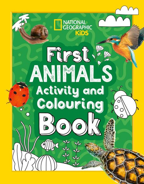 National Geographic Kids: First Animals Activity and Colouring Book, Buch