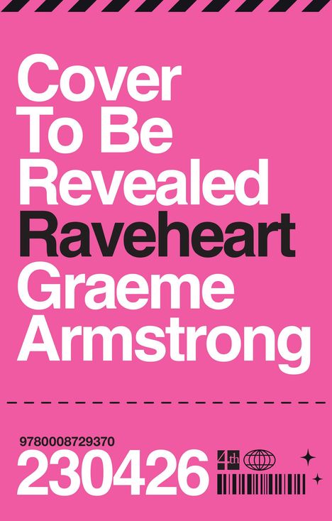 Graeme Armstrong: Raveheart, Buch