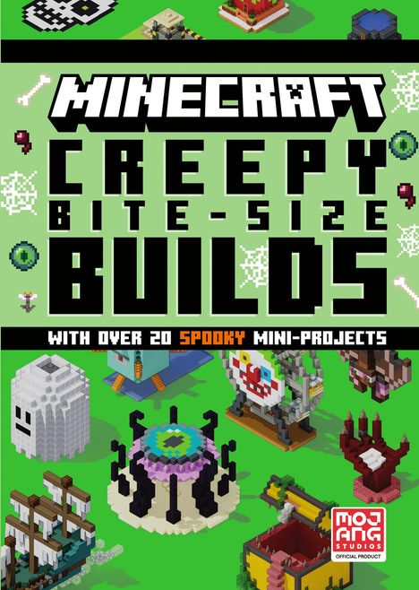 Text: "Minecraft Creepy Bite-Size Builds. With over 20 Spooky Mini-Projects." Illustrationen von gruseligen Minecraft-Gebäuden.