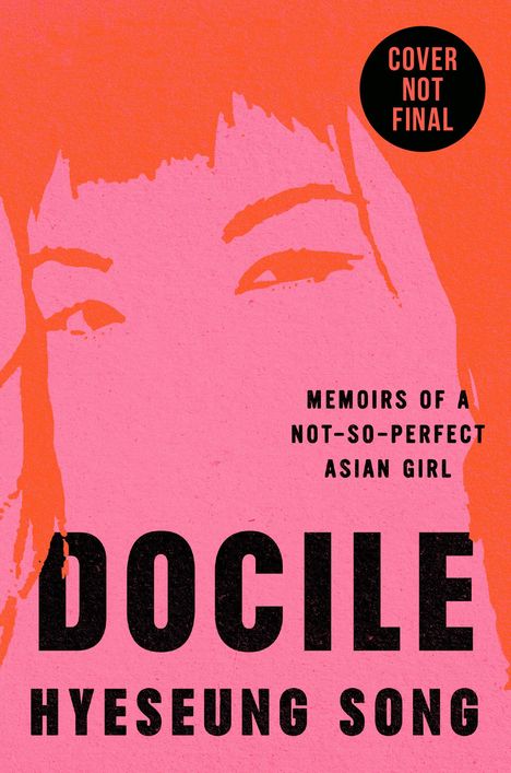 Hyeseung Song: Docile, Buch