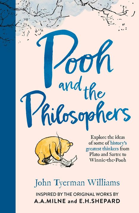 „Pooh and the Philosophers“ in blauer Schrift. Zeichnung von Winnie Puuh, der auf ein Blatt Papier schaut.